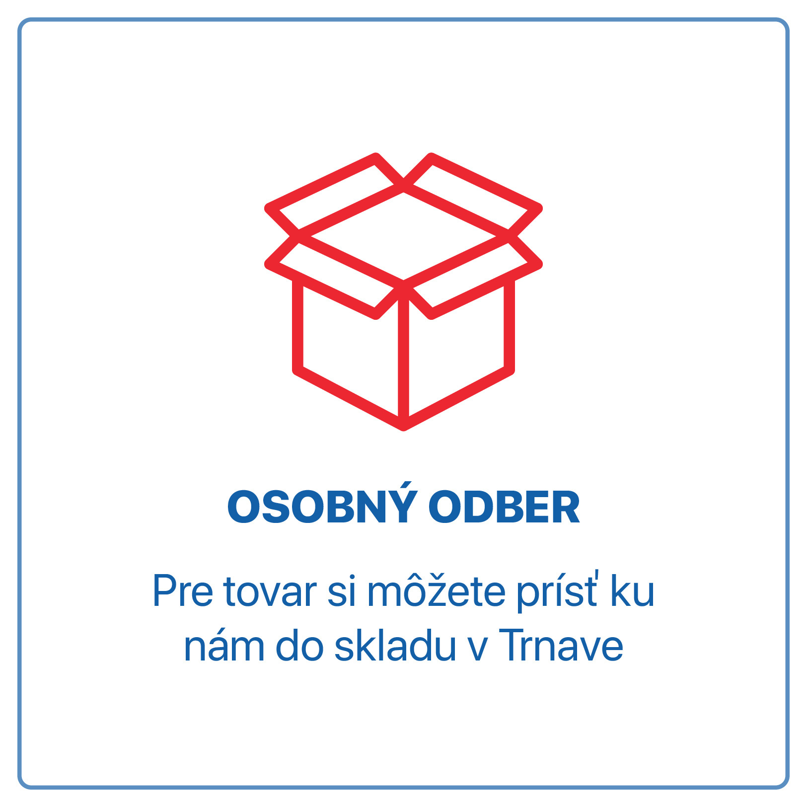 osobn� odber v Trnave